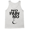 no pain Tank Top
