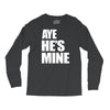 ayehe's mine Long Sleeve Shirts