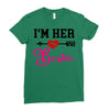 i'm her bestie Ladies Fitted T-Shirt
