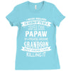 Super Cool Papaw Of A Freaking Awesome Grandson Ladies Fitted T-Shirt