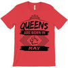 Queens Are Born In May T-Shirt