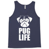 pug life dog Tank Top