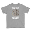 You Only Live Once It as a Cowboy Youth Tee