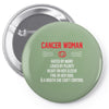Cancer Woman Pin-back button