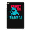 im a lawyer iPad Mini 4