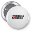 i love being a grandma Pin-back button