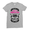 I Have A Pretty Daughter Gun A Shovel And An Alibi Ladies Fitted T-Shirt