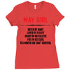 May Girl Hated By Many Ladies Fitted T-Shirt