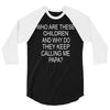 who are these children (2) 3/4 Sleeve Shirt