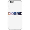 Dobre iPhone 6/6s Case