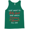 i just want to bake stuff and watch christmas movies all day Tank Top