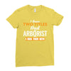 I Have Two Titles Dad And Arborist And I Rock Them Both Ladies Fitted T-Shirt