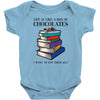 life is like a box of chocolates i want to eat them all Baby Bodysuit