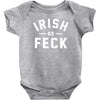 irish as feck ireland Baby Onesie