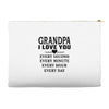 I Love You Grandpa Accessory Pouches