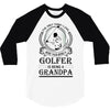 Golfer Grandpa 3/4 Sleeve Shirt