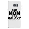 Best Mom in the Galaxy Samsung Galaxy S7