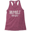 humble thyself Racerback Tank