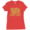 loaf life Ladies Fitted T-Shirt