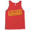 i am your mother Tank Top