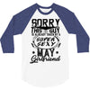 This Guy Is Taken By A Super Sexy May Girlfriend 3/4 Sleeve Shirt