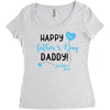 Happy First Father's Day Daddy Women's Triblend Scoop T-shirt