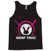nerf this! (2) Tank Top