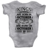Real Kings Are Born On October 18 Baby Onesie