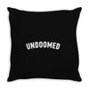 undoomed Throw Pillow