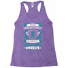 Never Underestimate the Strength of a Ovarian Cancer Warrior Racerback Tank