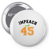 Impeach 45 Pin-back button