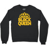 black queen Crewneck Sweatshirt