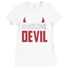 handsome devil Ladies Fitted T-Shirt