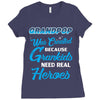 Grandpop Was Created because Grankids Need Real Heroes Ladies Fitted T-Shirt