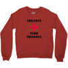 Chillona Pero Chingona Crewneck Sweatshirt