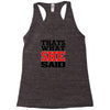 that's what she said funny white t shirt the office tv Racerback Tank