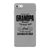 I'm Called Grandpa Because I'm Way Too Cool To Be Called Grandfather iPhone 7 Case