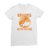 brooms are for amateurs 2 Ladies Fitted T-Shirt