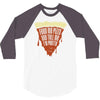 feed me pizza tell me i'm pretty 3/4 Sleeve Shirt