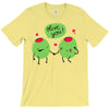 olive you T-Shirt