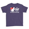 my cat is my valentine (2) Youth Tee