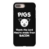 pigs thank the lord they're made from bacon iPhone 8 Plus