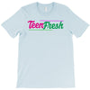 TEENFRESH T-Shirt