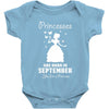 Princesses Are Born In September Baby Onesie