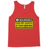 at your own risk Tank Top