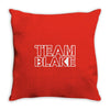 team blake Throw Pillow