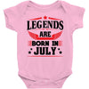 Legends Are Born In July Baby Onesie