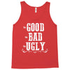 The Bad Ugly Good Tank Top