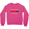 sarcasm loading Crewneck Sweatshirt