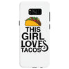 This Girl Loves Tacos Samsung Galaxy S8